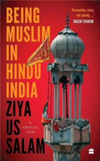Vorderes Coverbild Being Muslim in Hindu India