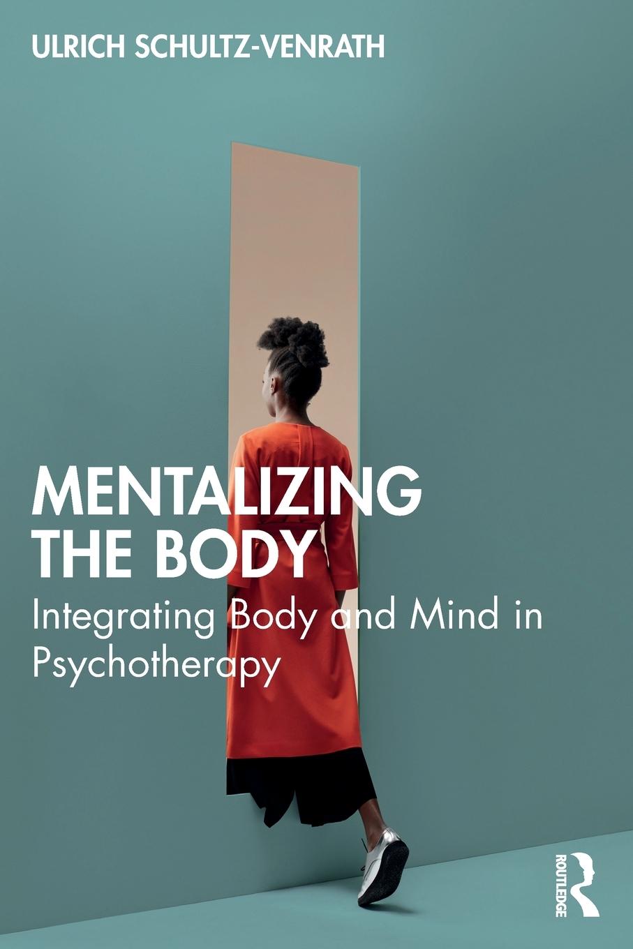 Vorderes Coverbild Mentalizing the Body