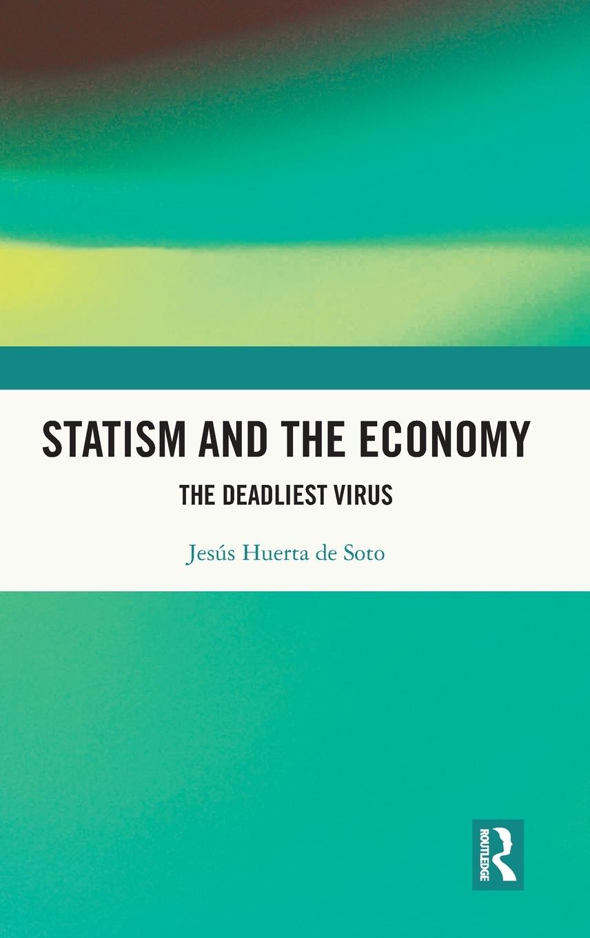 Vorderes Coverbild Statism and the Economy