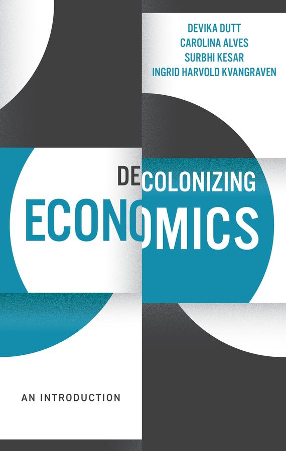 Vorderes Coverbild Decolonizing Economics
