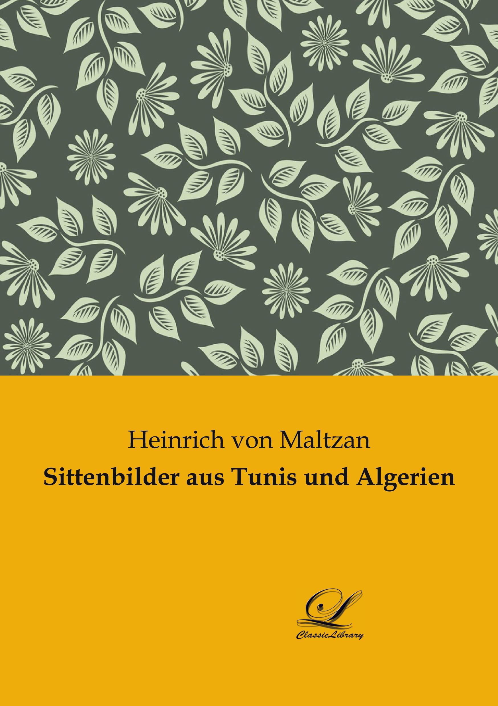 Vorderes Coverbild Sittenbilder aus Tunis und Algerien
