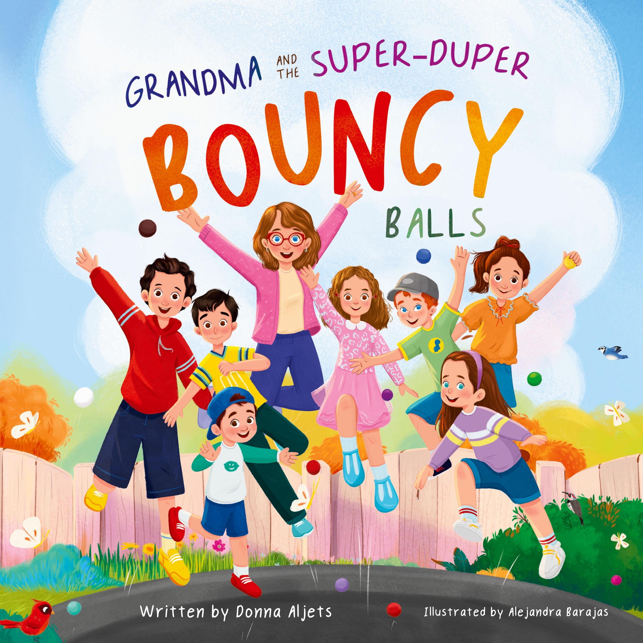 Vorderes Coverbild Grandma and the Super-Duper Bouncy Balls