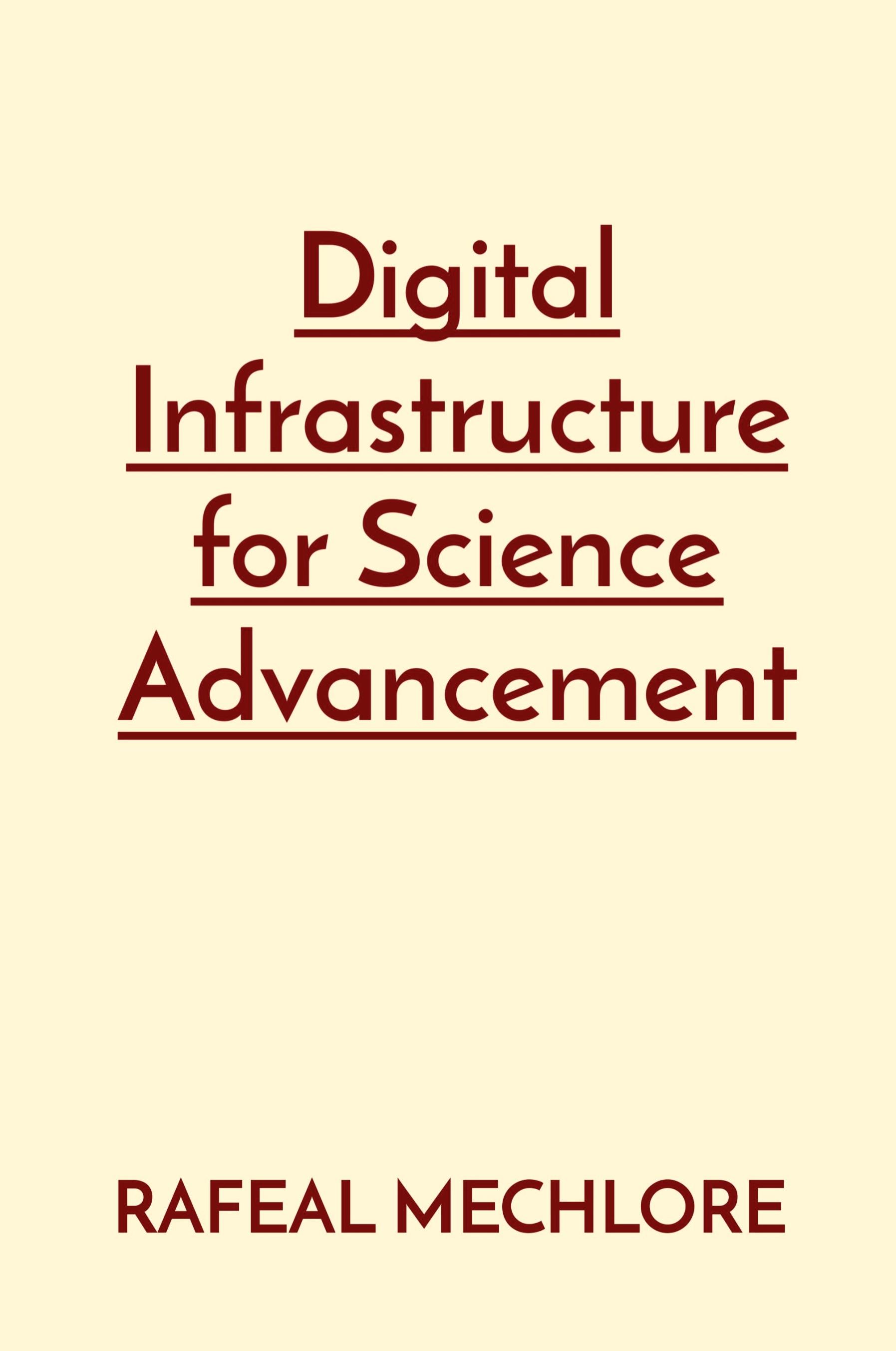 Vorderes Coverbild Digital Infrastructure for Science Advancement