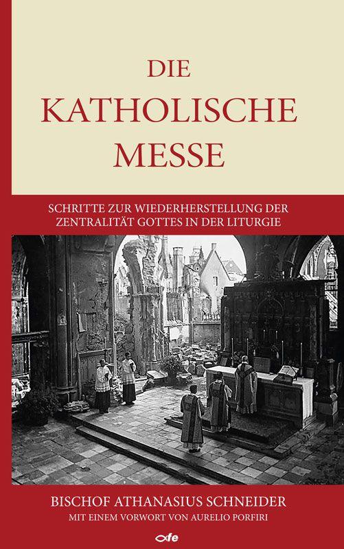 Vorderes Coverbild Die katholische Messe