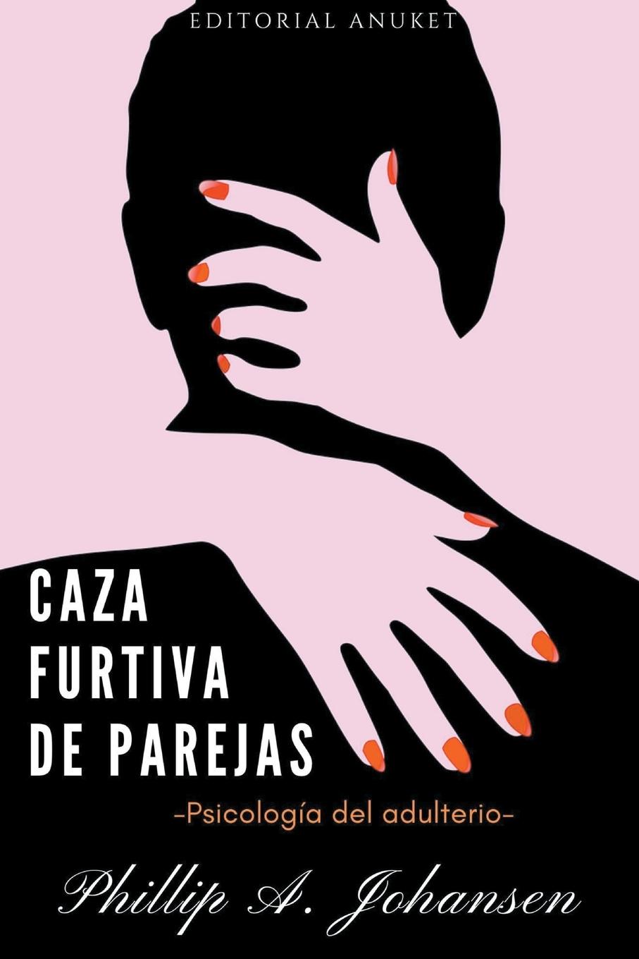 Vorderes Coverbild Caza Furtiva de Parejas