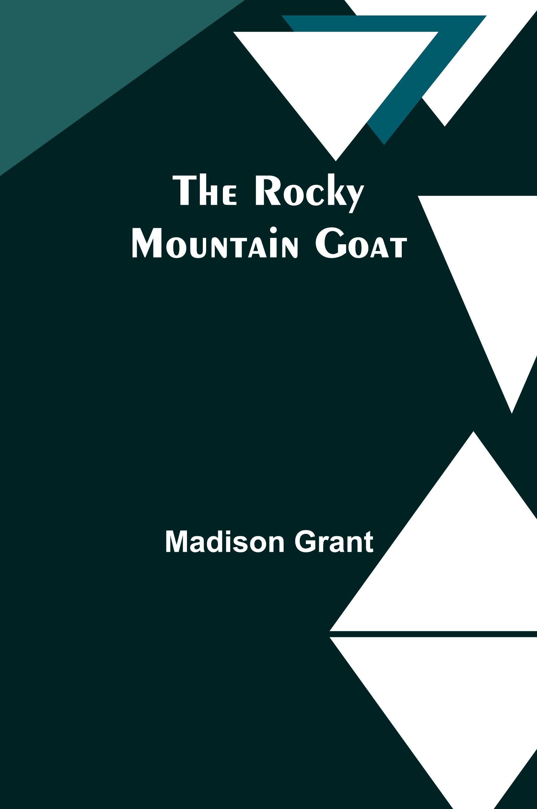 Vorderes Coverbild The Rocky Mountain Goat