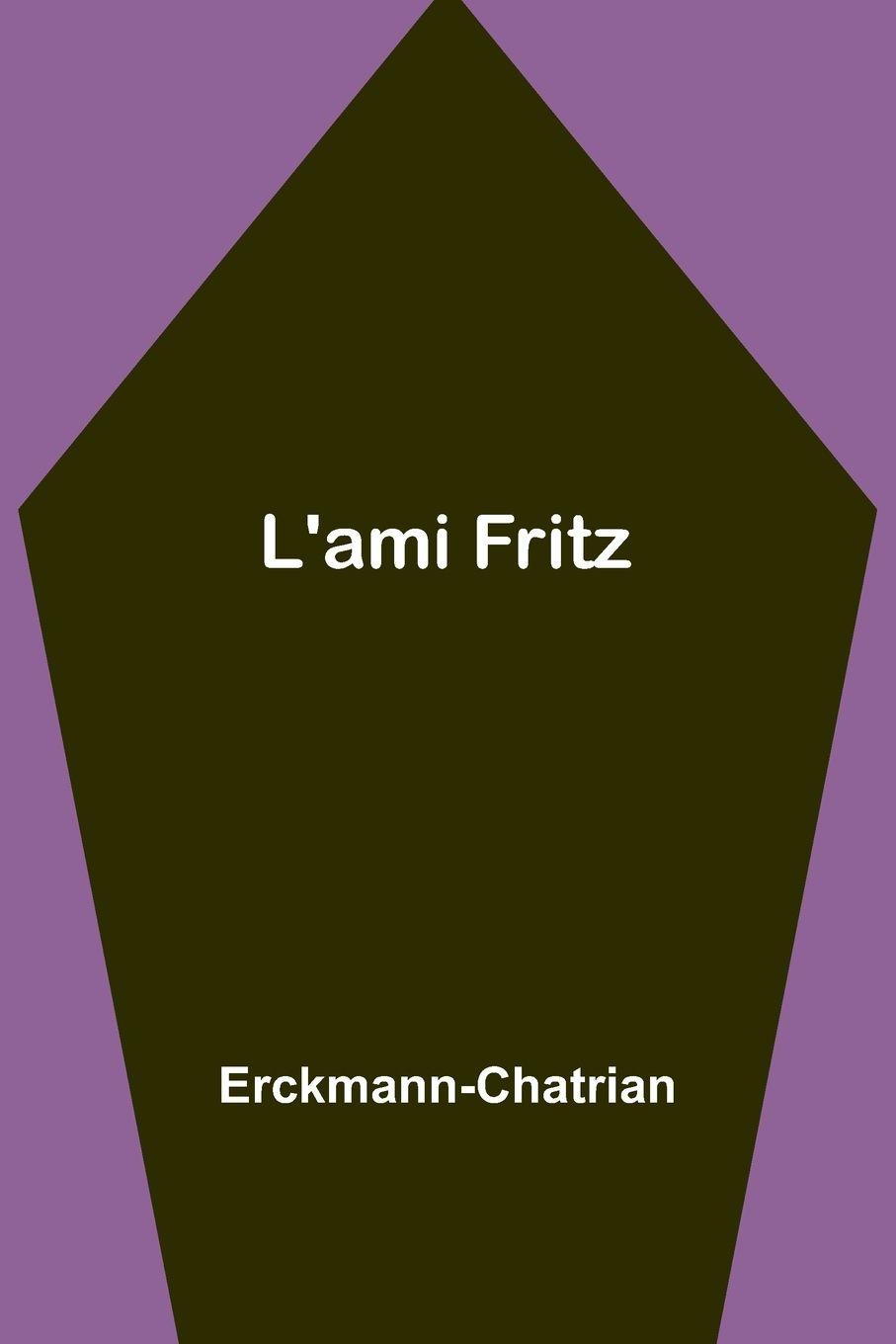Vorderes Coverbild L'ami Fritz