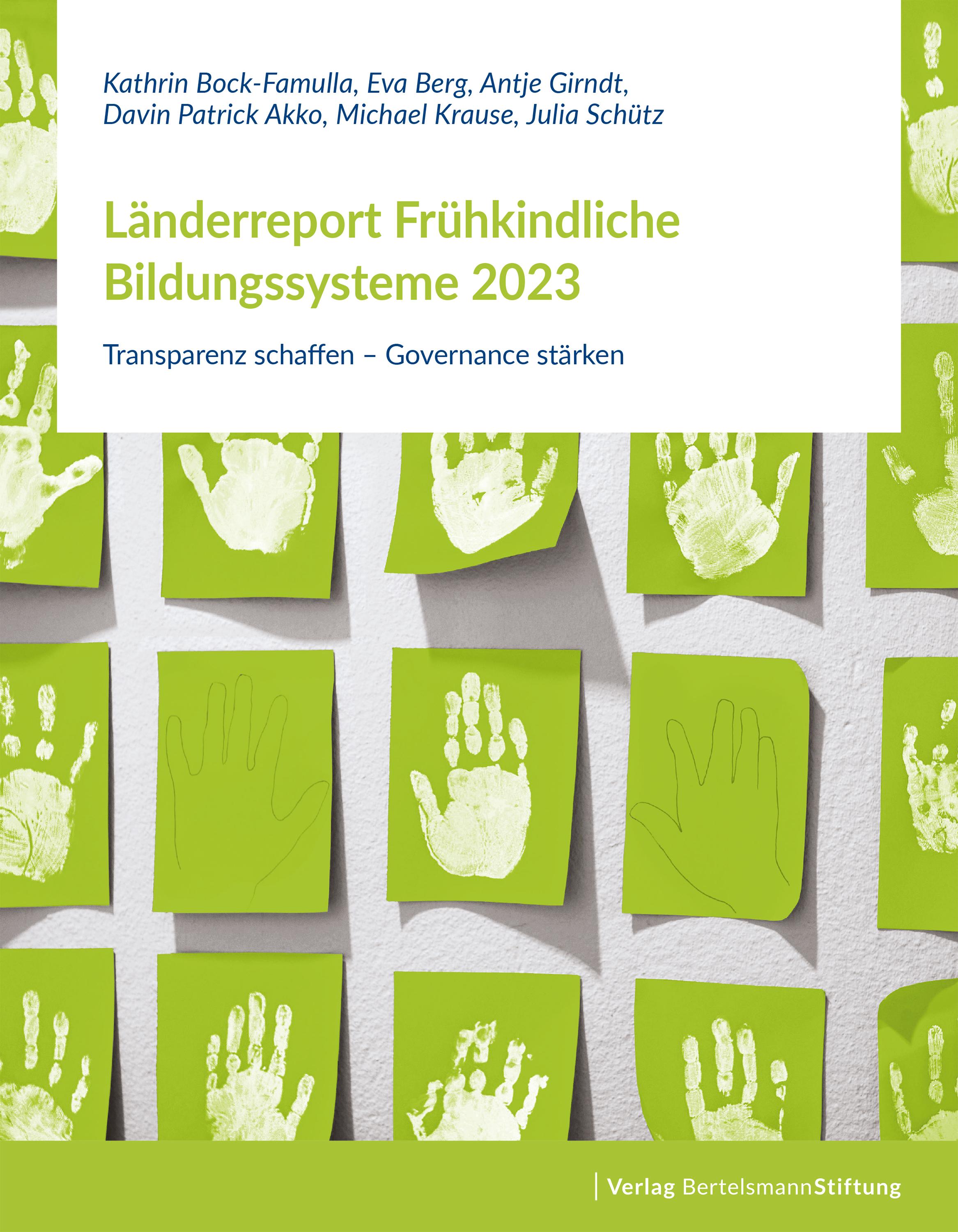 Vorderes Coverbild Länderreport Frühkindliche Bildungssysteme 2023