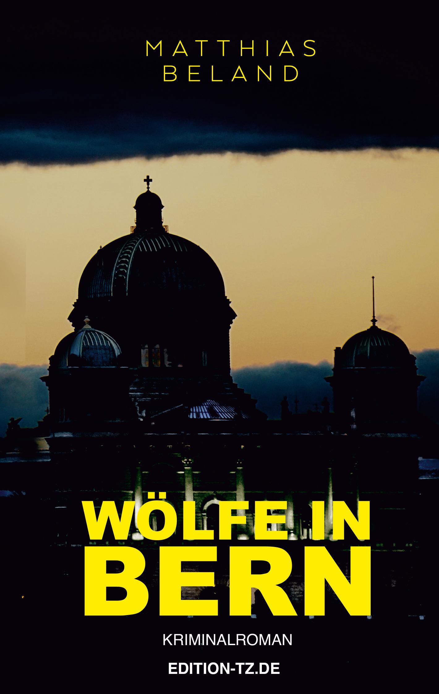Vorderes Coverbild Wölfe in Bern