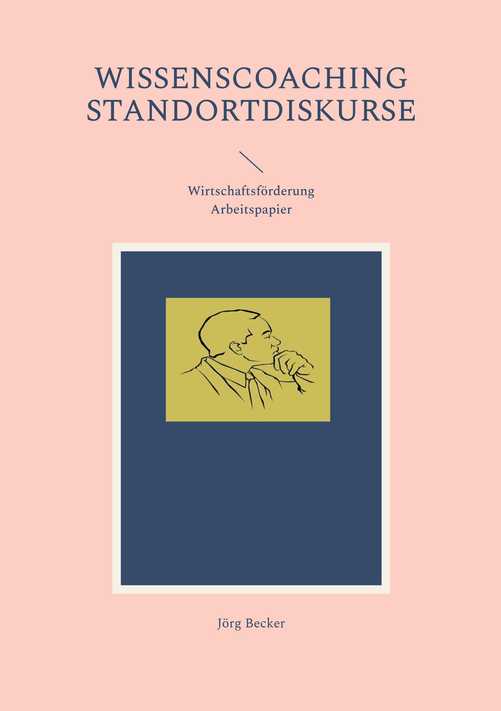Vorderes Coverbild Wissenscoaching Standortdiskurse