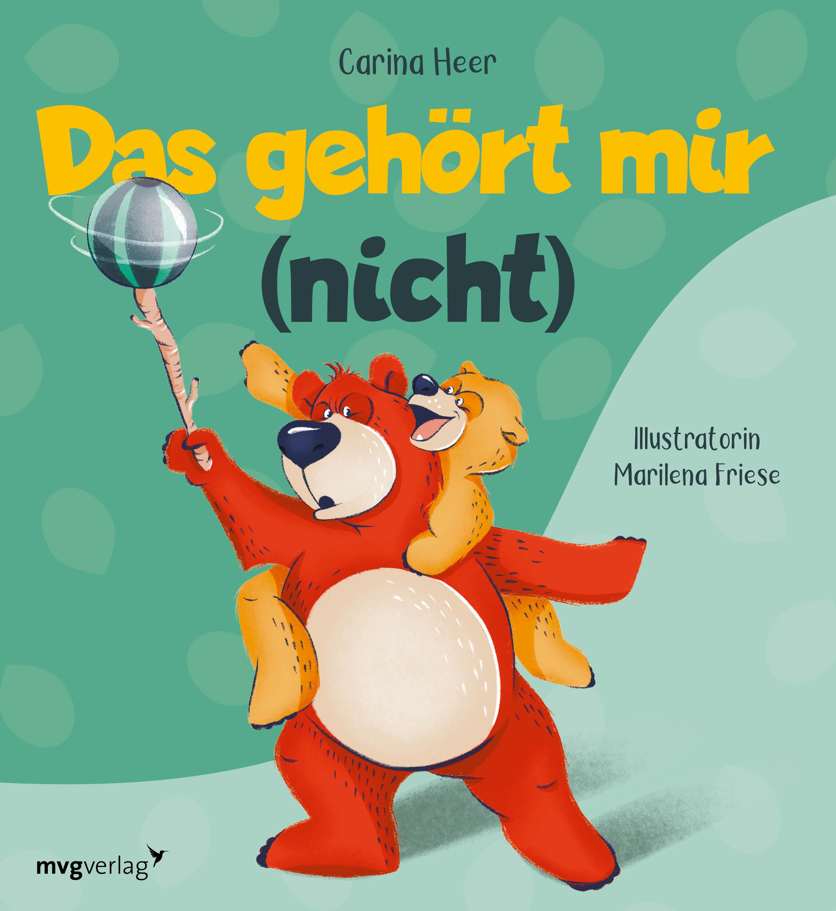 Vorderes Coverbild Das gehört mir (nicht)