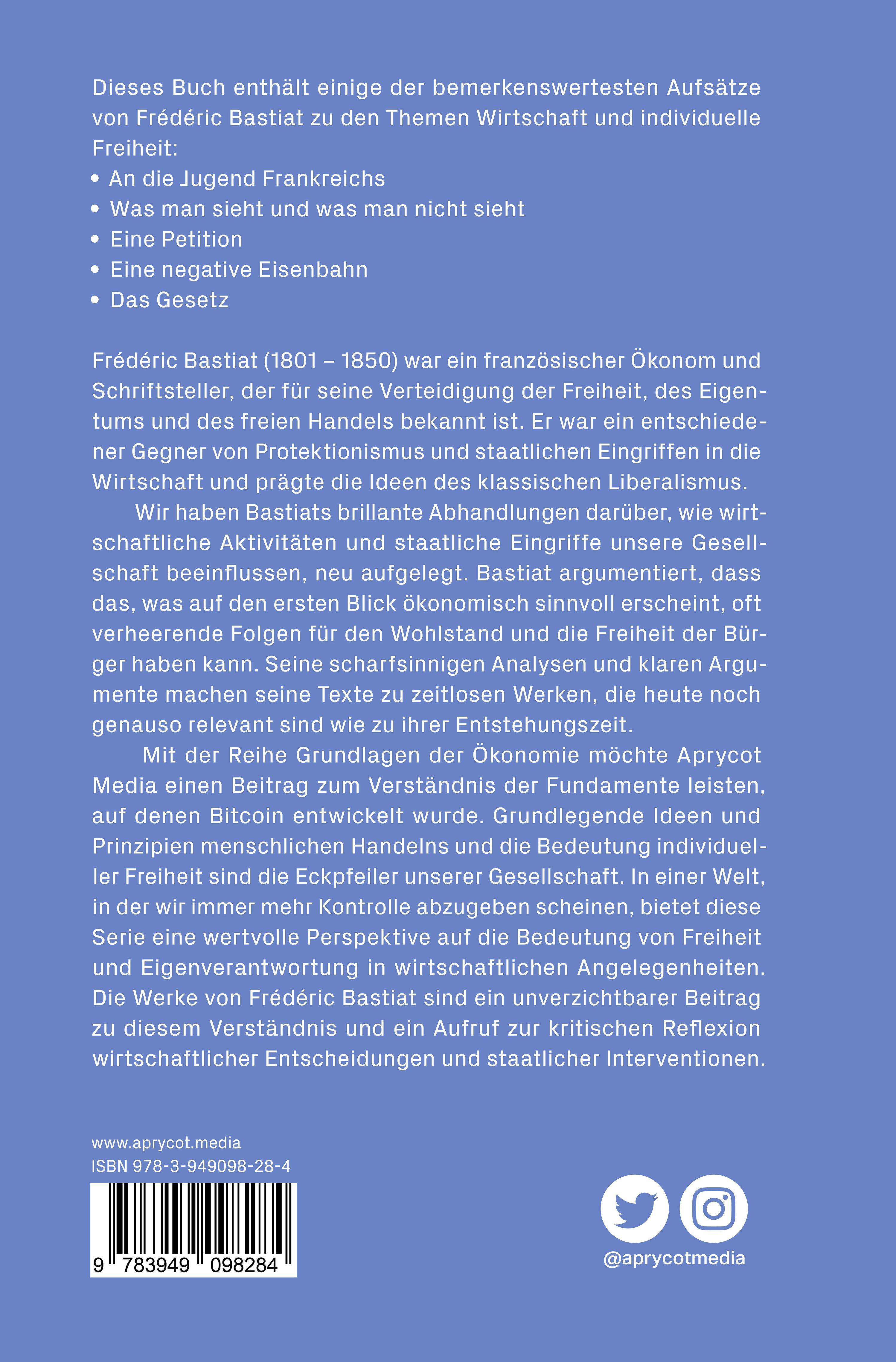 Rückseitencover Grundlagen der Ökonomie: Das Wesentliche von Frédéric Bastiat