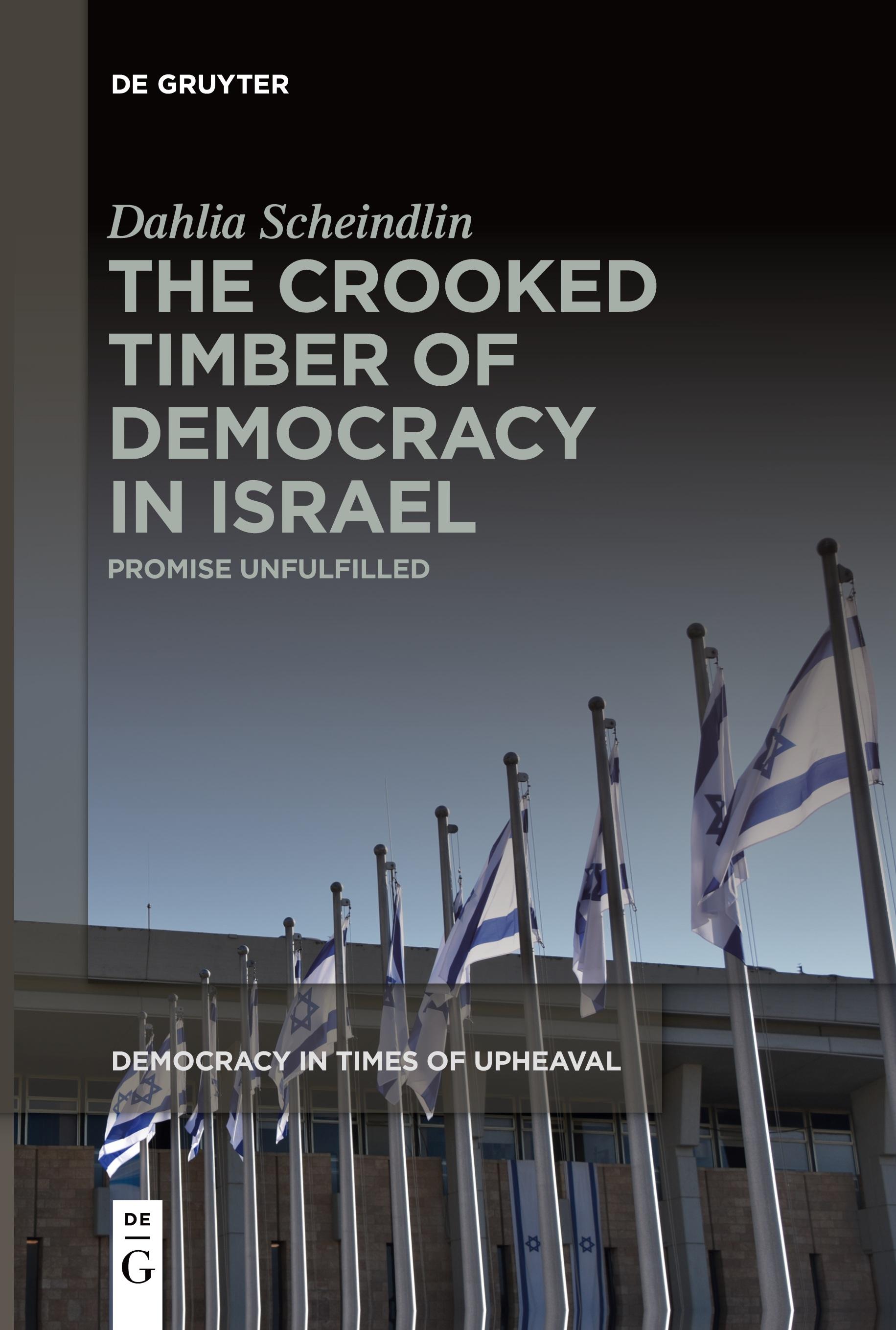 Vorderes Coverbild The Crooked Timber of Democracy in Israel