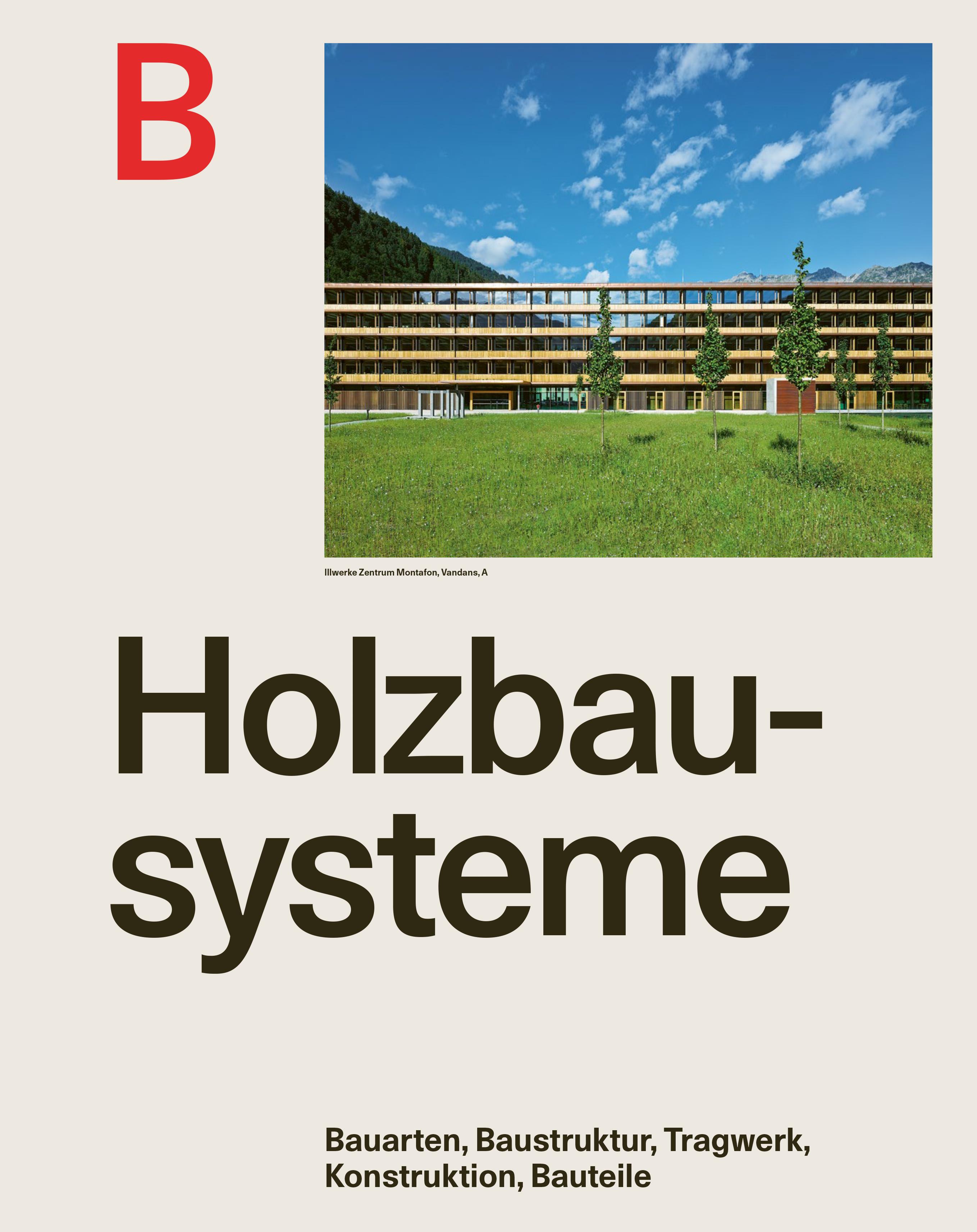 Beispielinhalt (Bild) Holzbau mit System