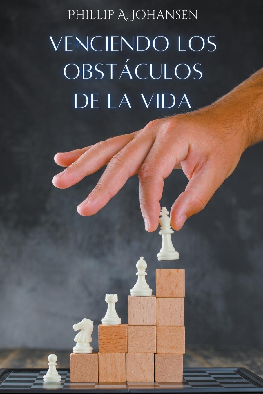 Vorderes Coverbild Venciendo los Obstáculos de la Vida