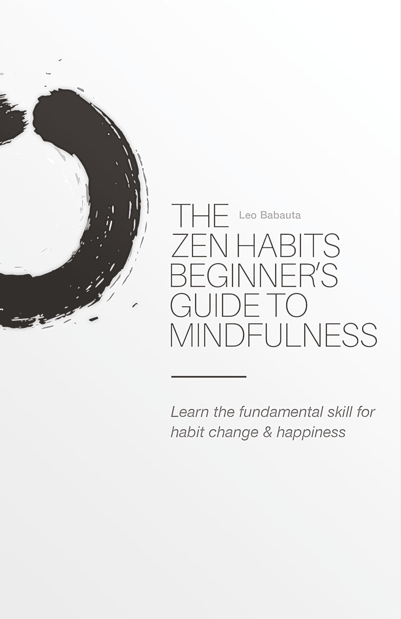 Vorderes Coverbild The Zen Habits Beginner's Guide to Mindfulness