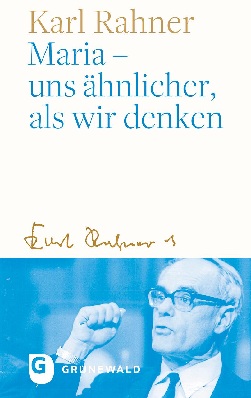 Vorderes Coverbild Maria - uns ähnlicher, als wir denken