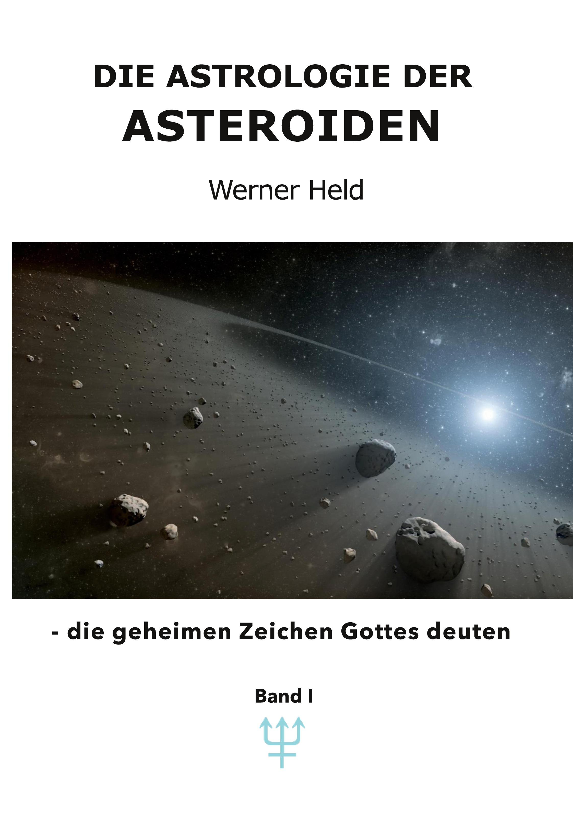 Vorderes Coverbild Die Astrologie der Asteroiden Band 1