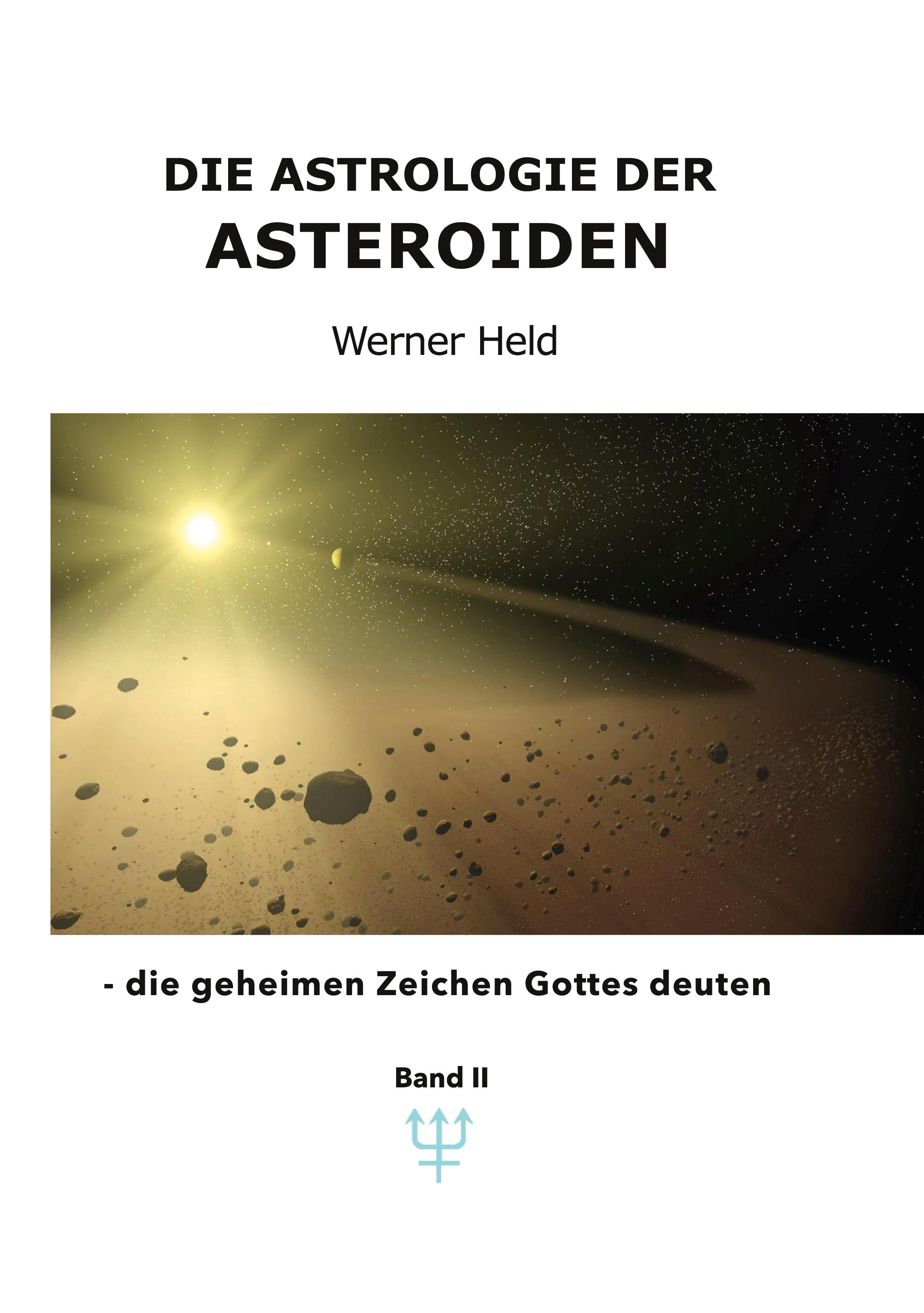 Vorderes Coverbild Die Astrologie der Asteroiden Band 2