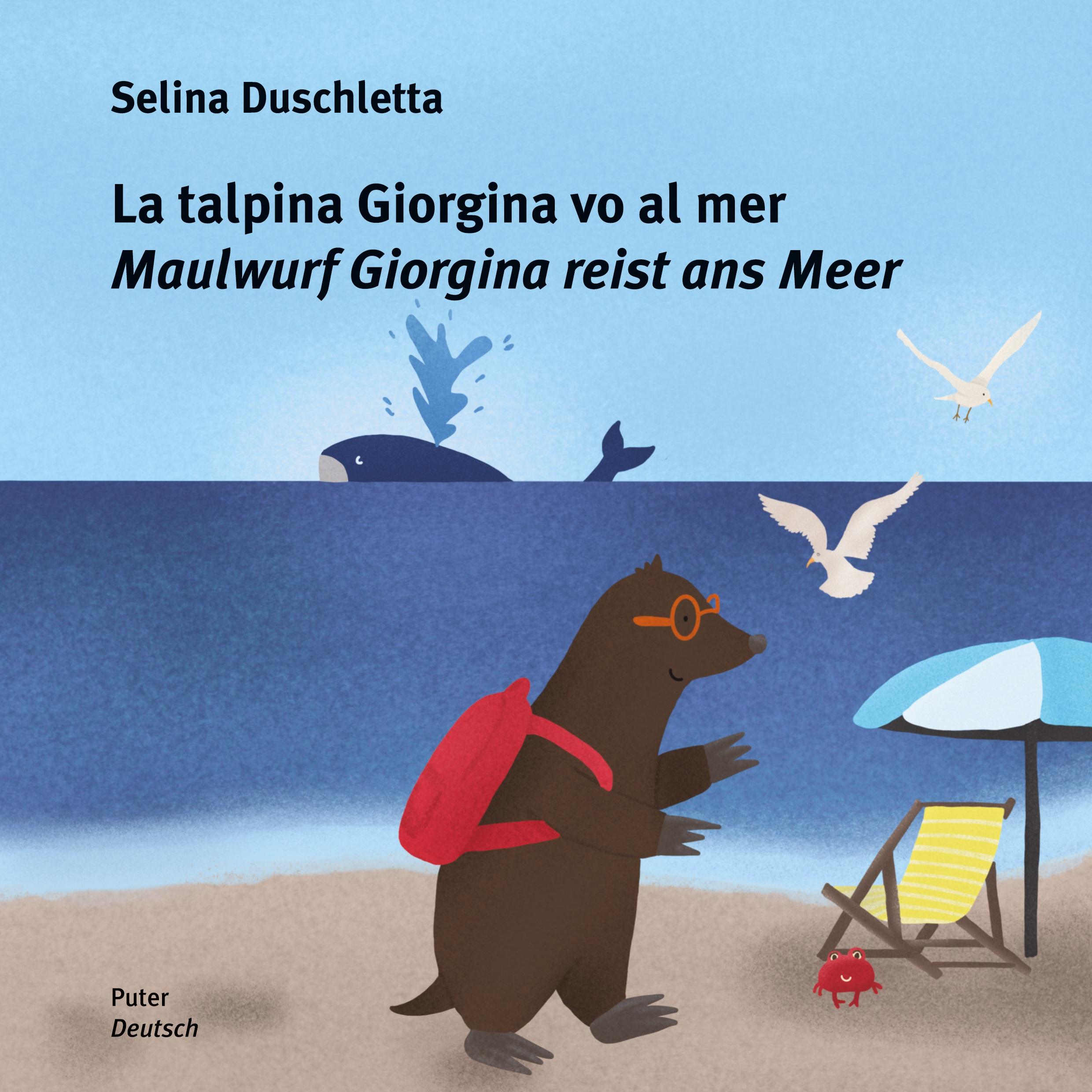 Vorderes Coverbild La talpina Giorgina vo al mer / Maulwurf Giorgina reist ans Meer