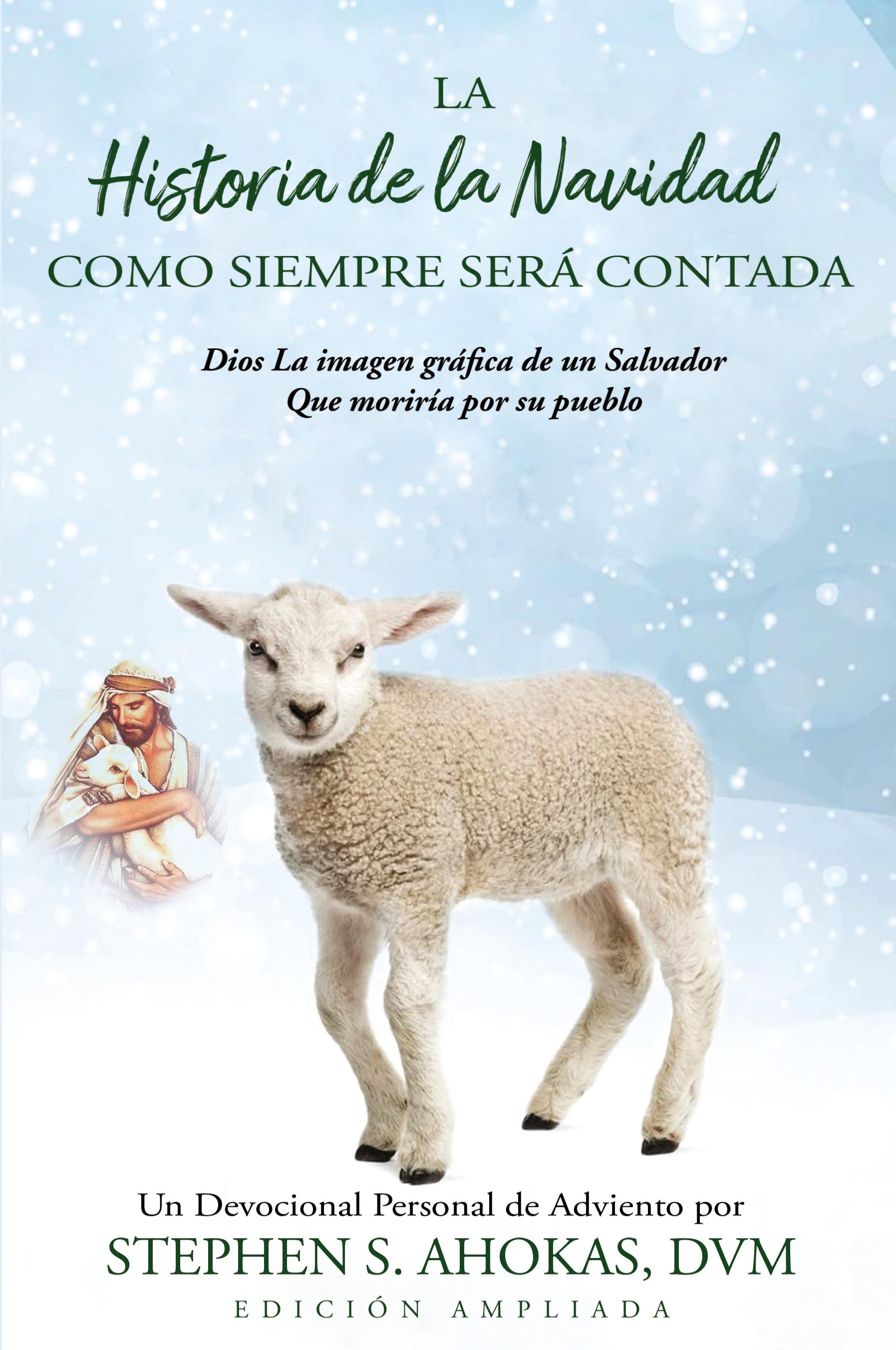 Vorderes Coverbild La Historia De La Navidad Como Siempre Será Contada
