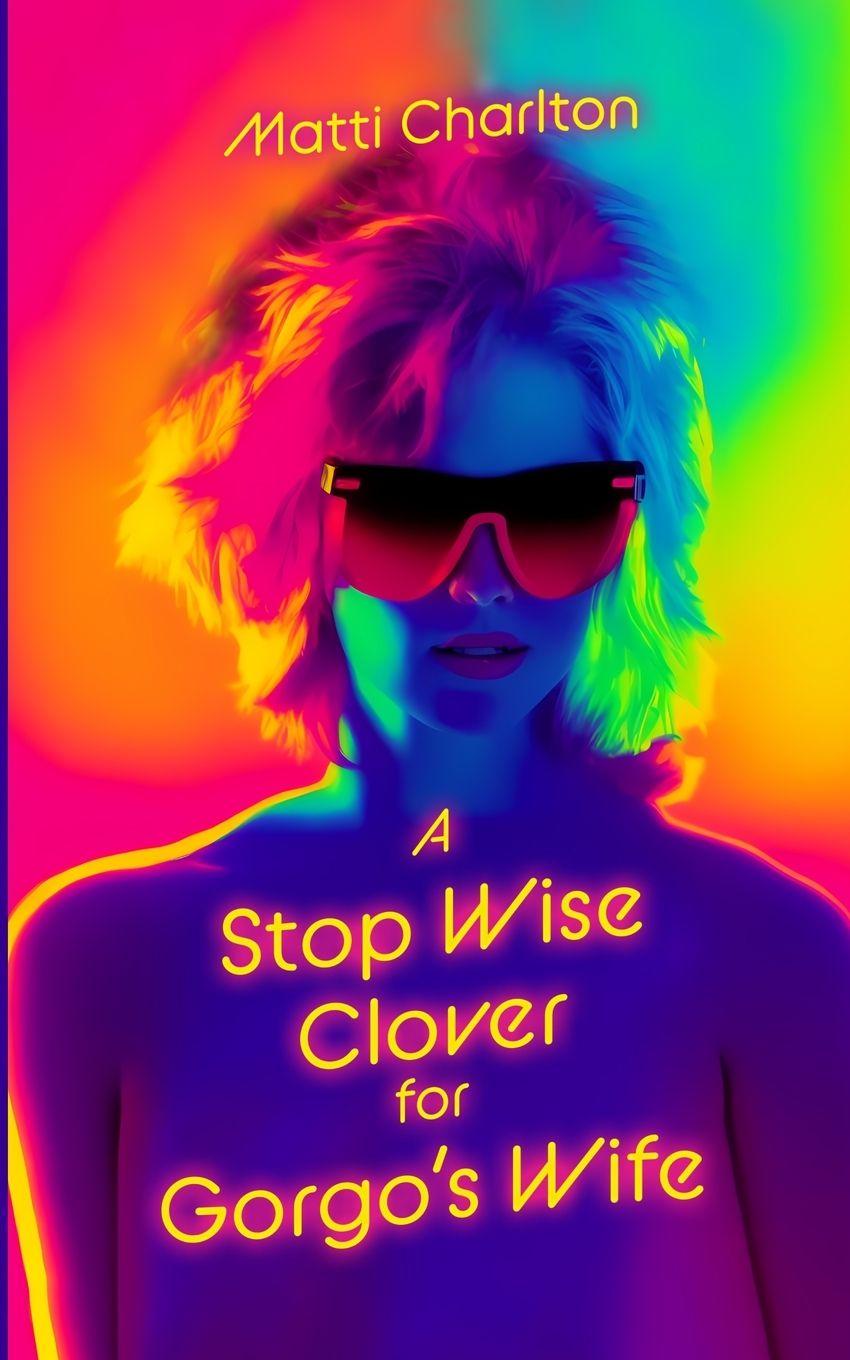 Vorderes Coverbild A Stop Wise Clover for Gorgo's Wife