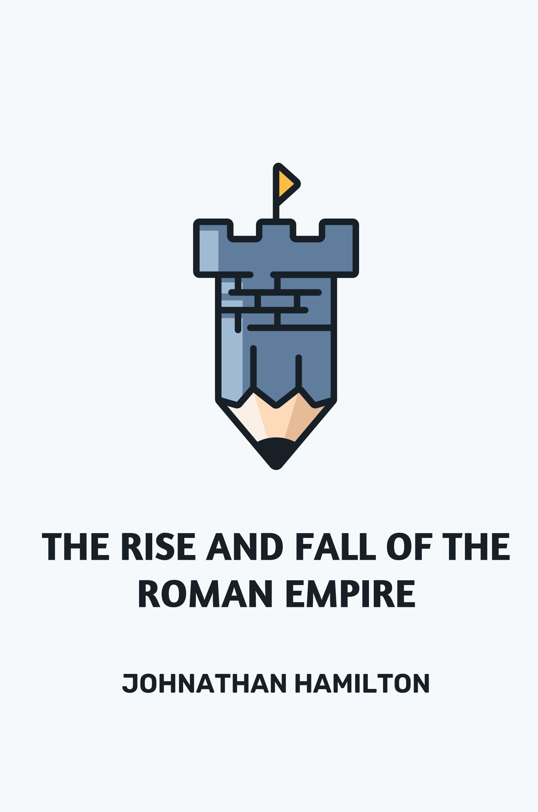 Vorderes Coverbild The Rise and Fall of the Roman Empire