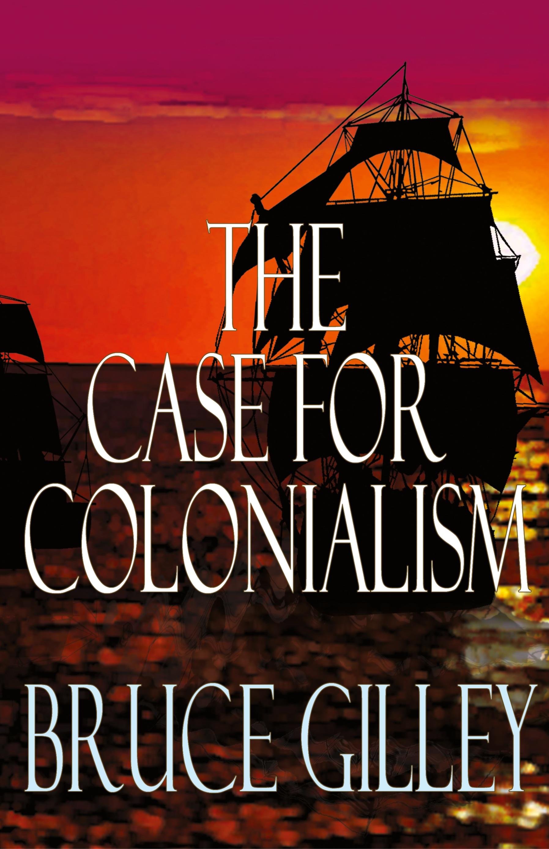 Vorderes Coverbild The Case for Colonialism