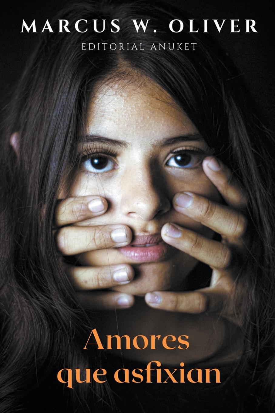 Vorderes Coverbild Amores que Asfixian