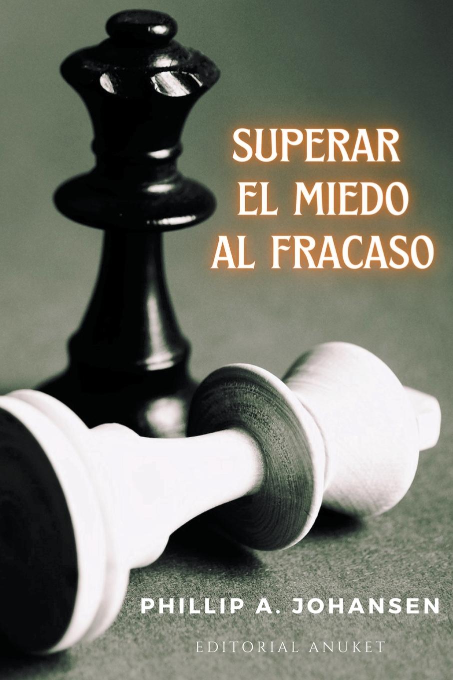 Vorderes Coverbild Superar el Miedo al Fracaso