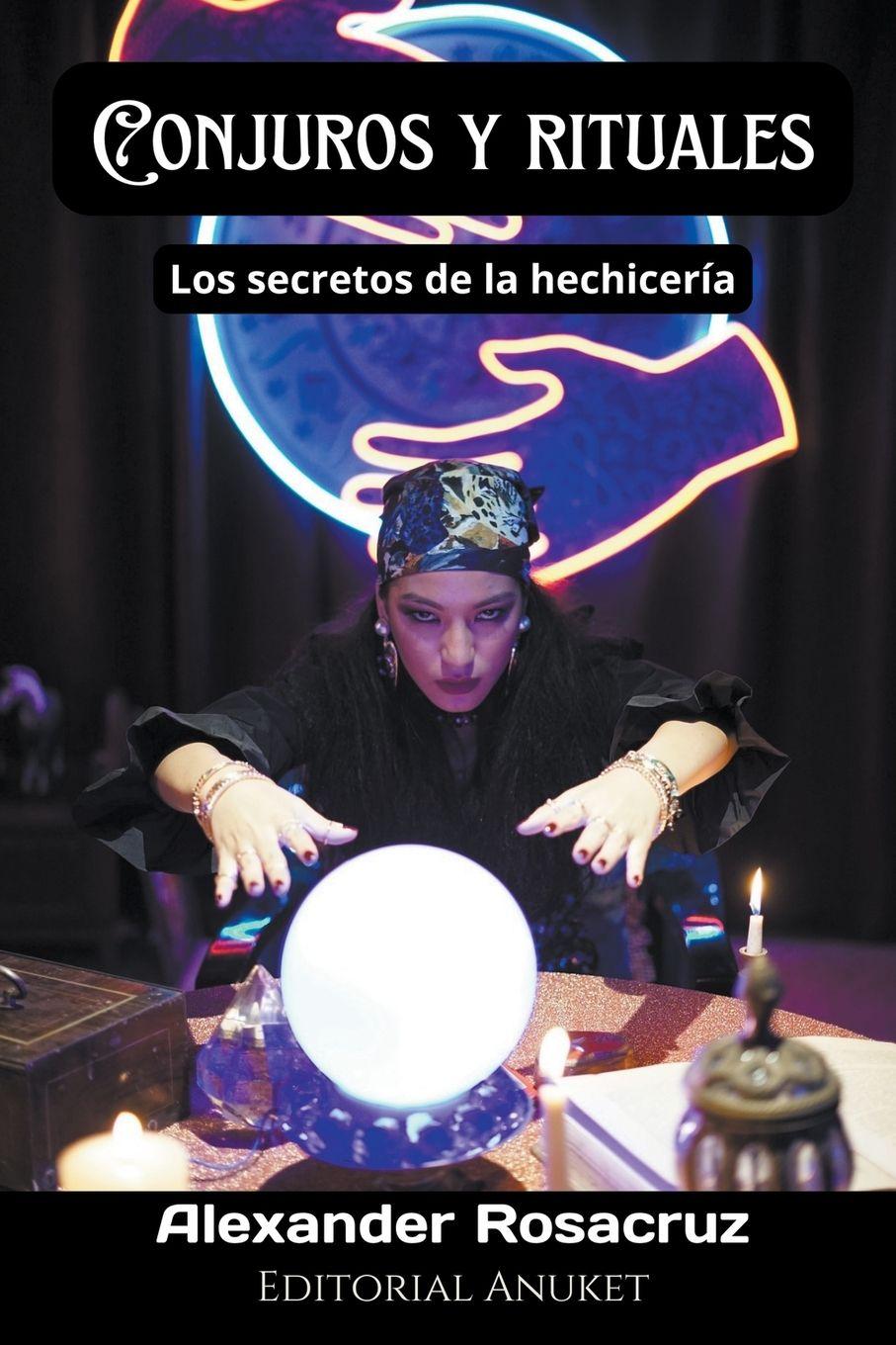 Vorderes Coverbild Conjuros y Rituales