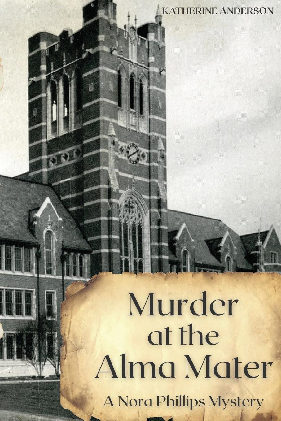 Vorderes Coverbild Murder at the Alma Mater