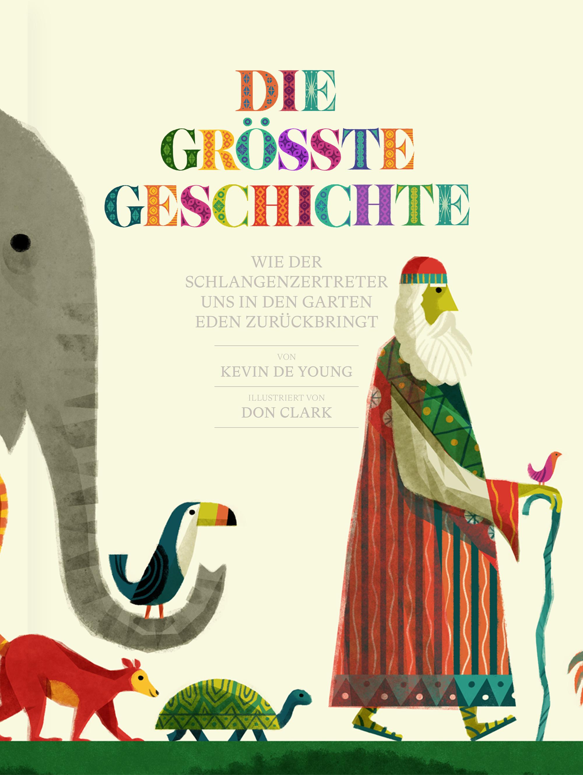Vorderes Coverbild Die größte Geschichte