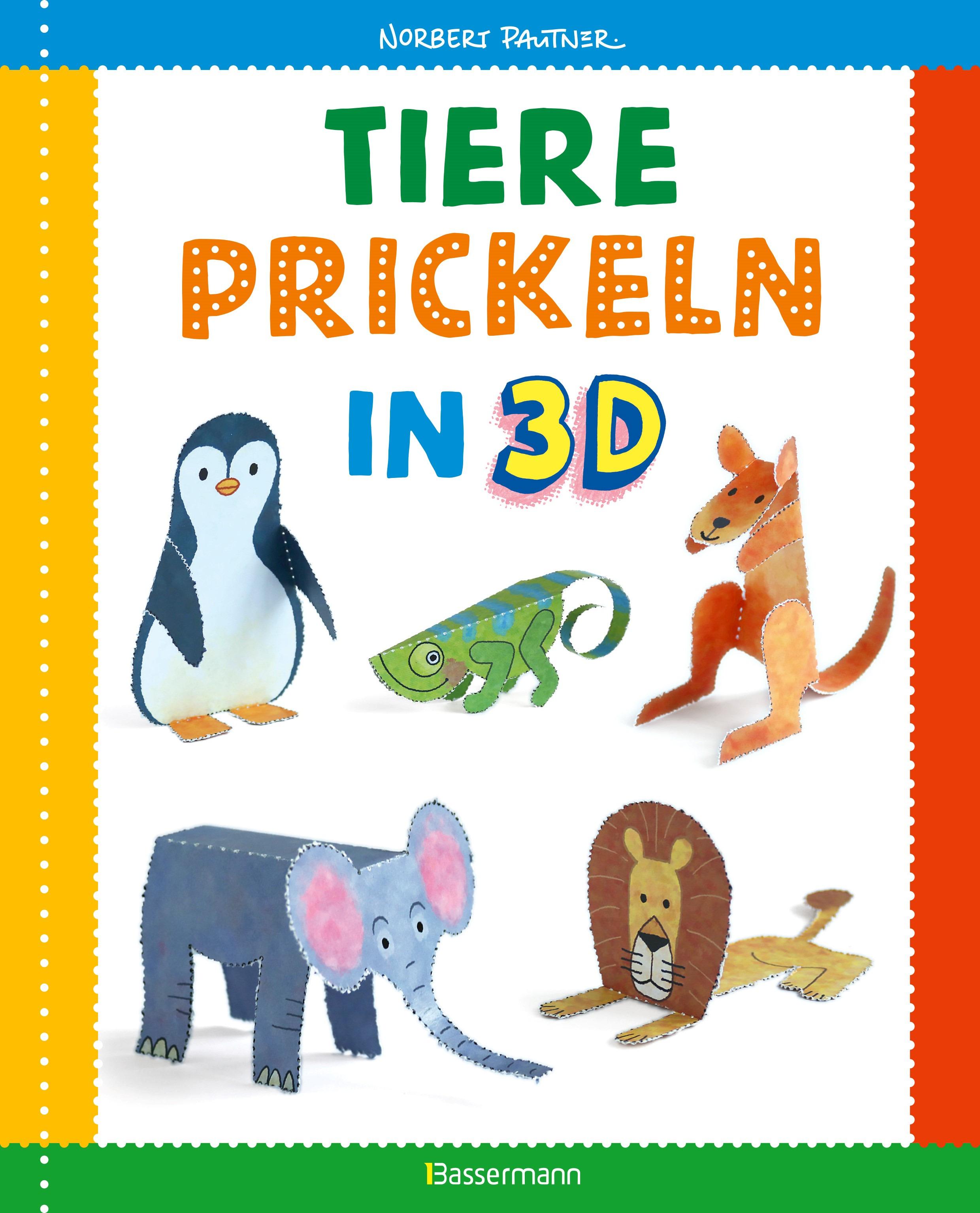 Vorderes Coverbild Tiere prickeln in 3D. Zum Basteln, Falten und Spielen.
