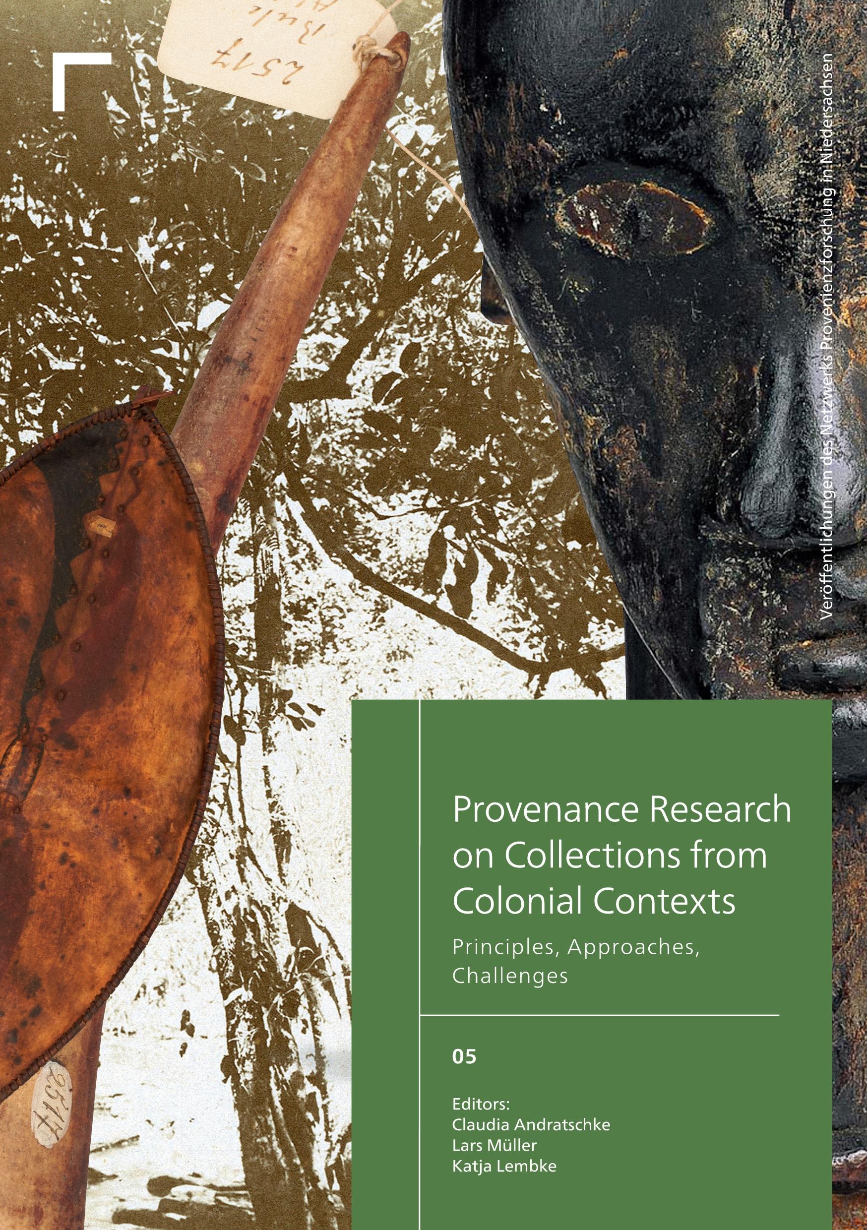 Vorderes Coverbild Provenance Research on Collections from Colonial Contexts