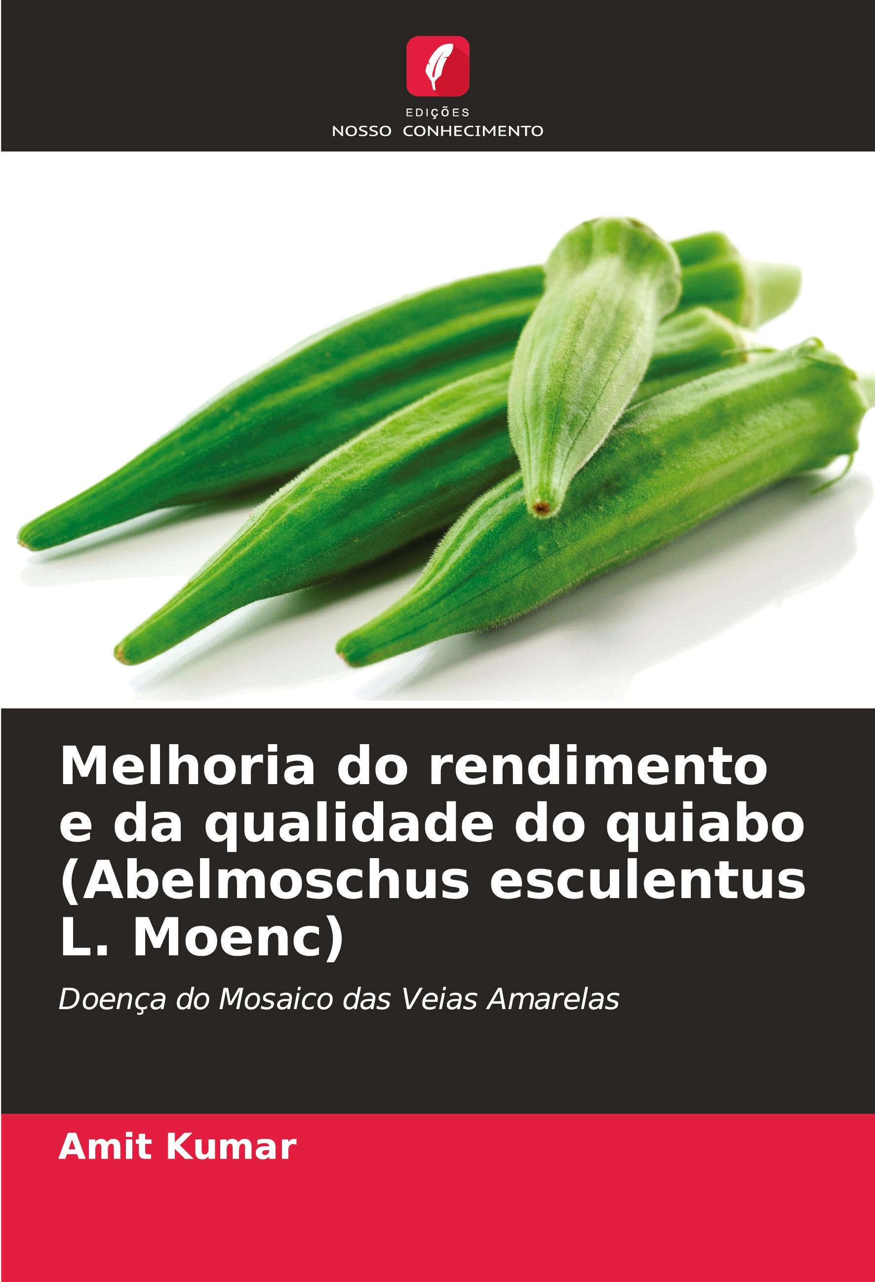 Vorderes Coverbild Melhoria do rendimento e da qualidade do quiabo (Abelmoschus esculentus L. Moenc)