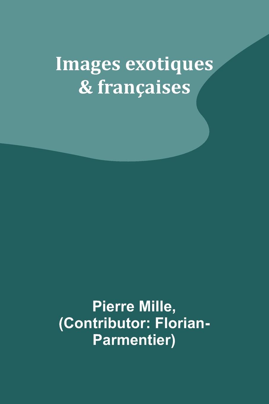 Vorderes Coverbild Images exotiques & françaises