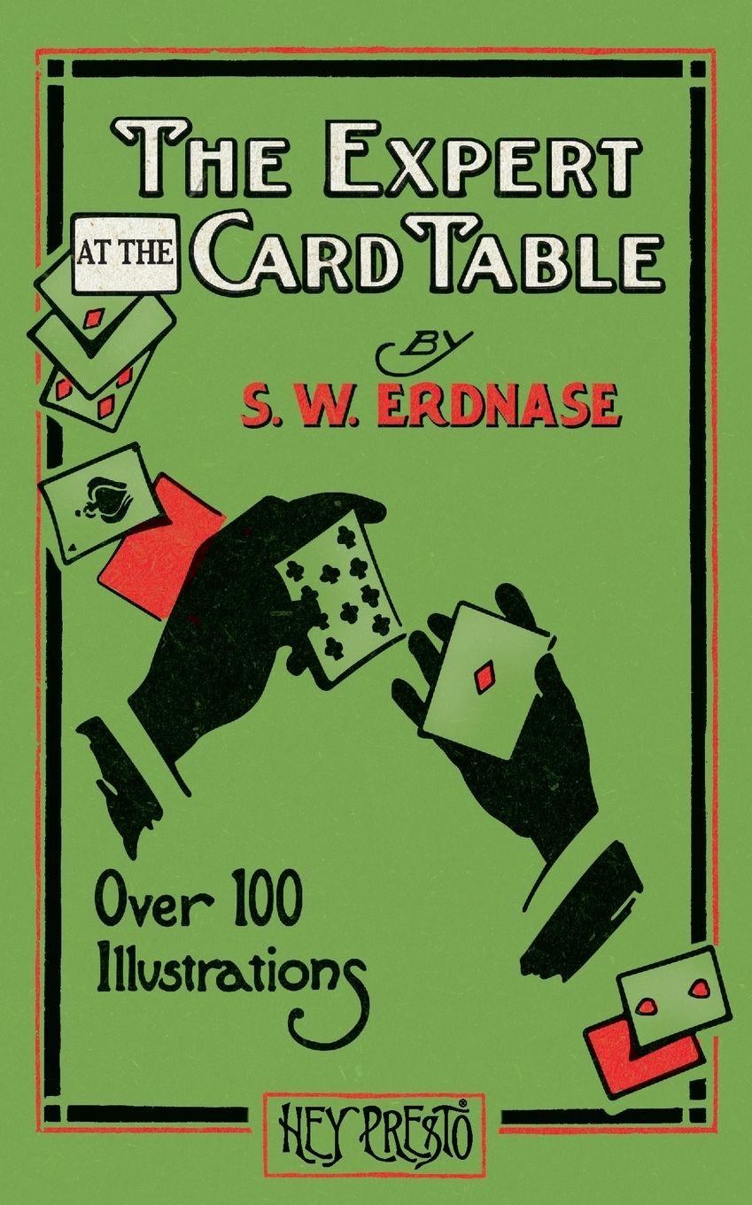 Vorderes Coverbild The Expert at the Card Table (Hey Presto Magic Book)