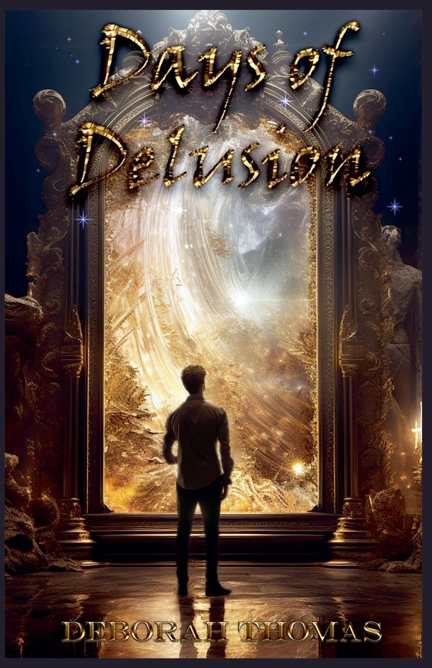 Vorderes Coverbild Days of Delusion