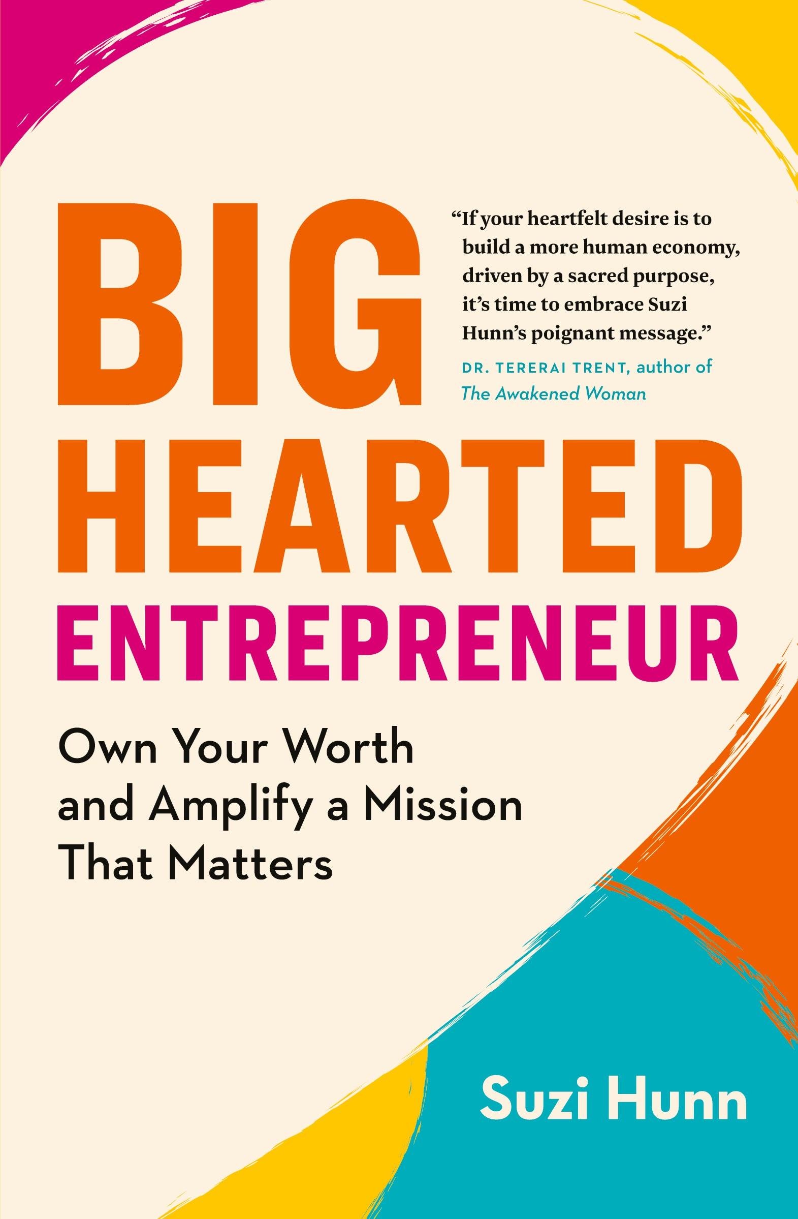 Vorderes Coverbild Big-Hearted Entrepreneur