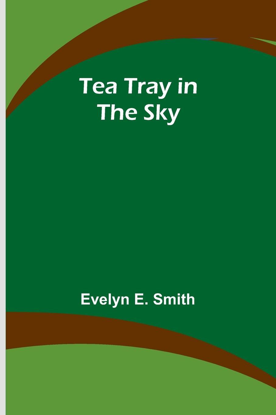 Vorderes Coverbild Tea Tray in the Sky