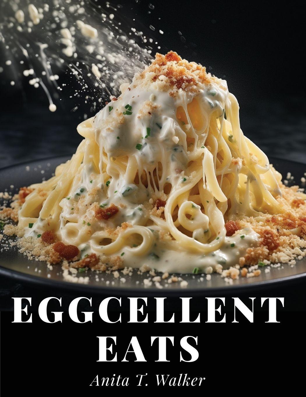 Vorderes Coverbild Eggcellent Eats