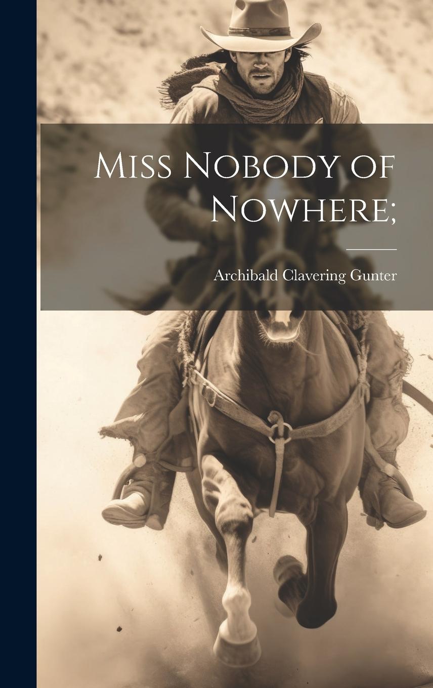 Vorderes Coverbild Miss Nobody of Nowhere;