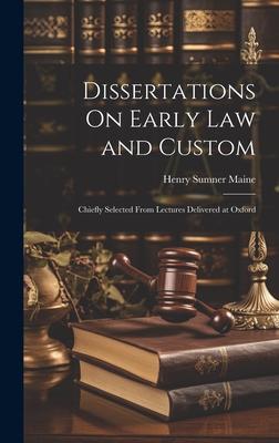 Vorderes Coverbild Dissertations On Early Law and Custom