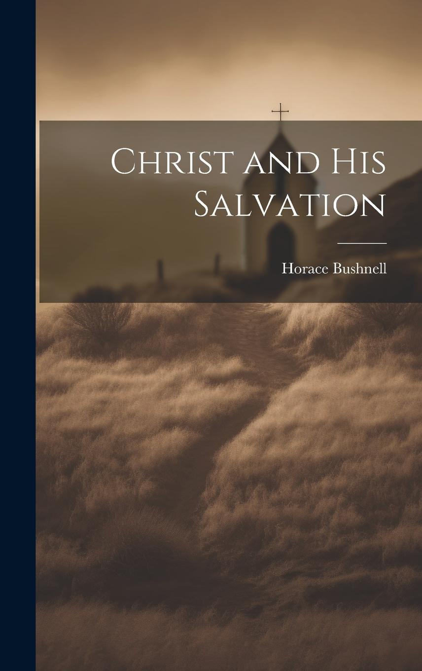 Vorderes Coverbild Christ and His Salvation
