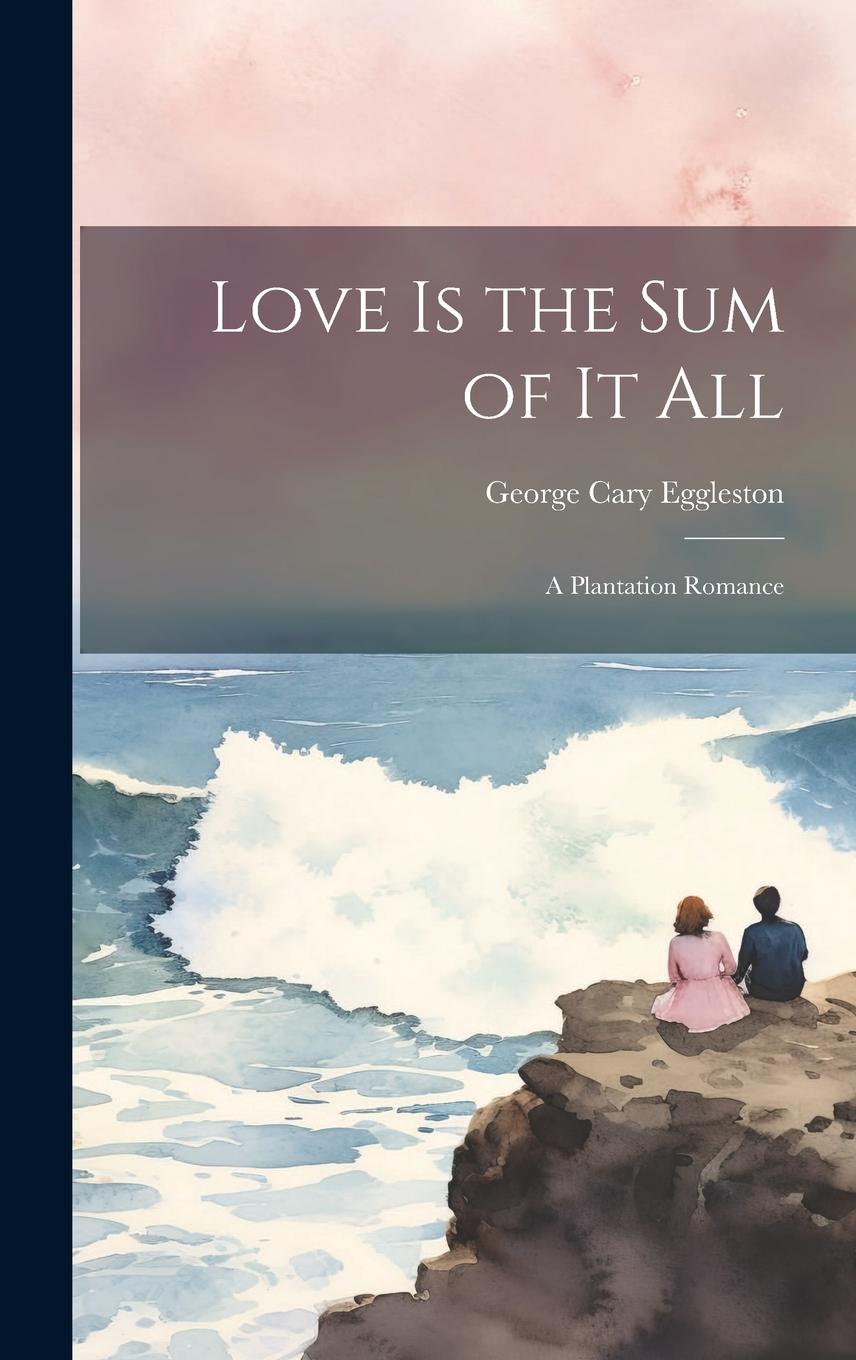 Vorderes Coverbild Love is the Sum of it All