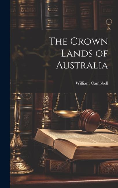 Vorderes Coverbild The Crown Lands of Australia