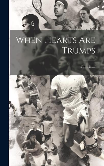 Vorderes Coverbild When Hearts are Trumps