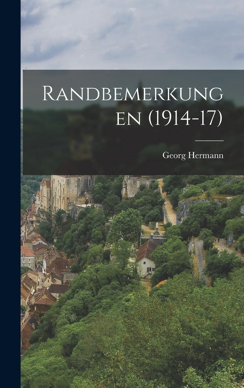 Vorderes Coverbild Randbemerkungen (1914-17)