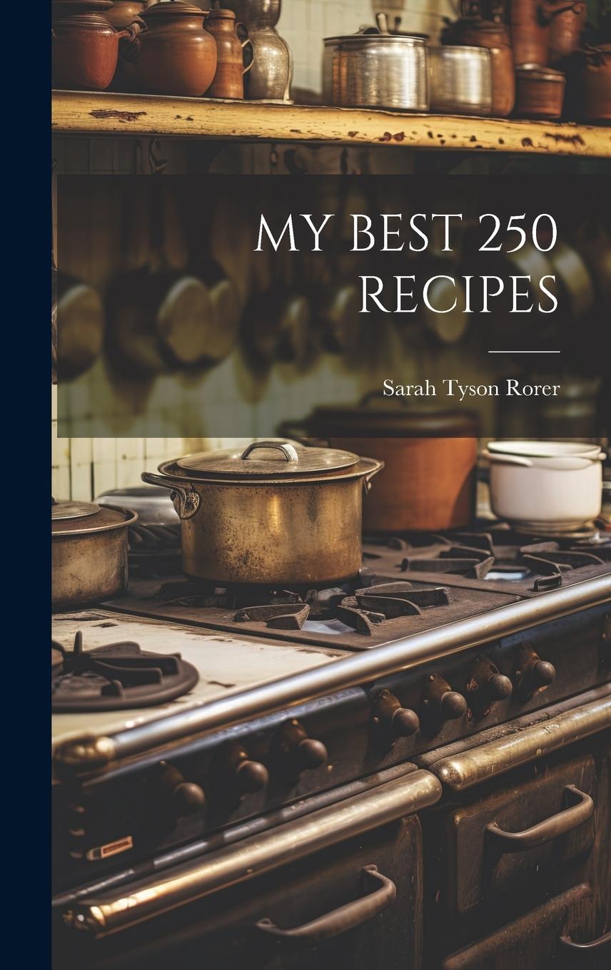 Vorderes Coverbild My Best 250 Recipes